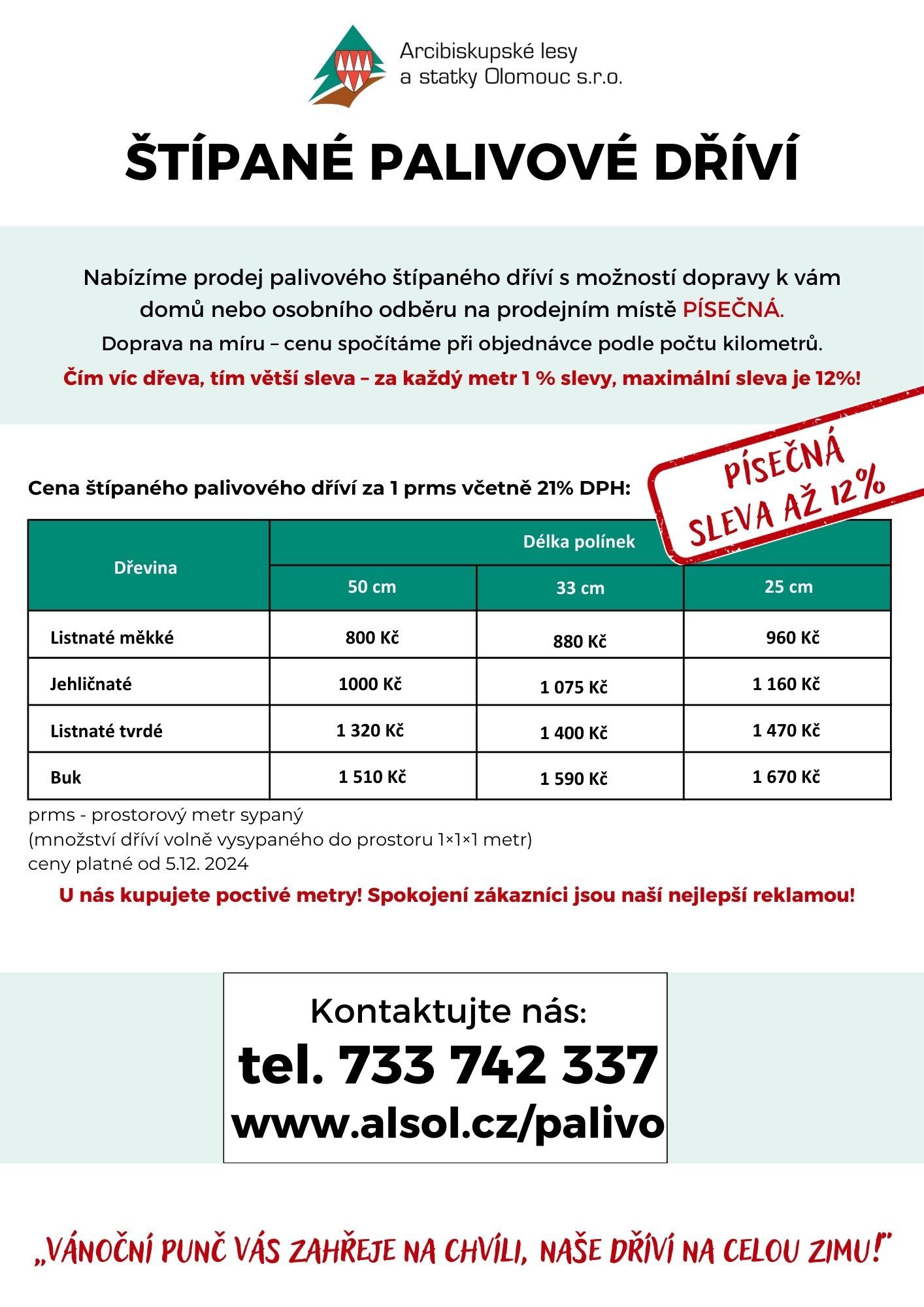 Štípané palivové dříví, prodej paliva, prodej polínek, doprava zdarma, dřevina, sleva, Arcibiskupské lesy a statky Olomouc
